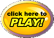 Click here to play!